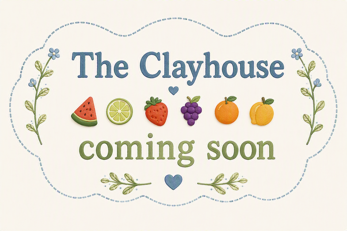 The Clayhouse coming soon